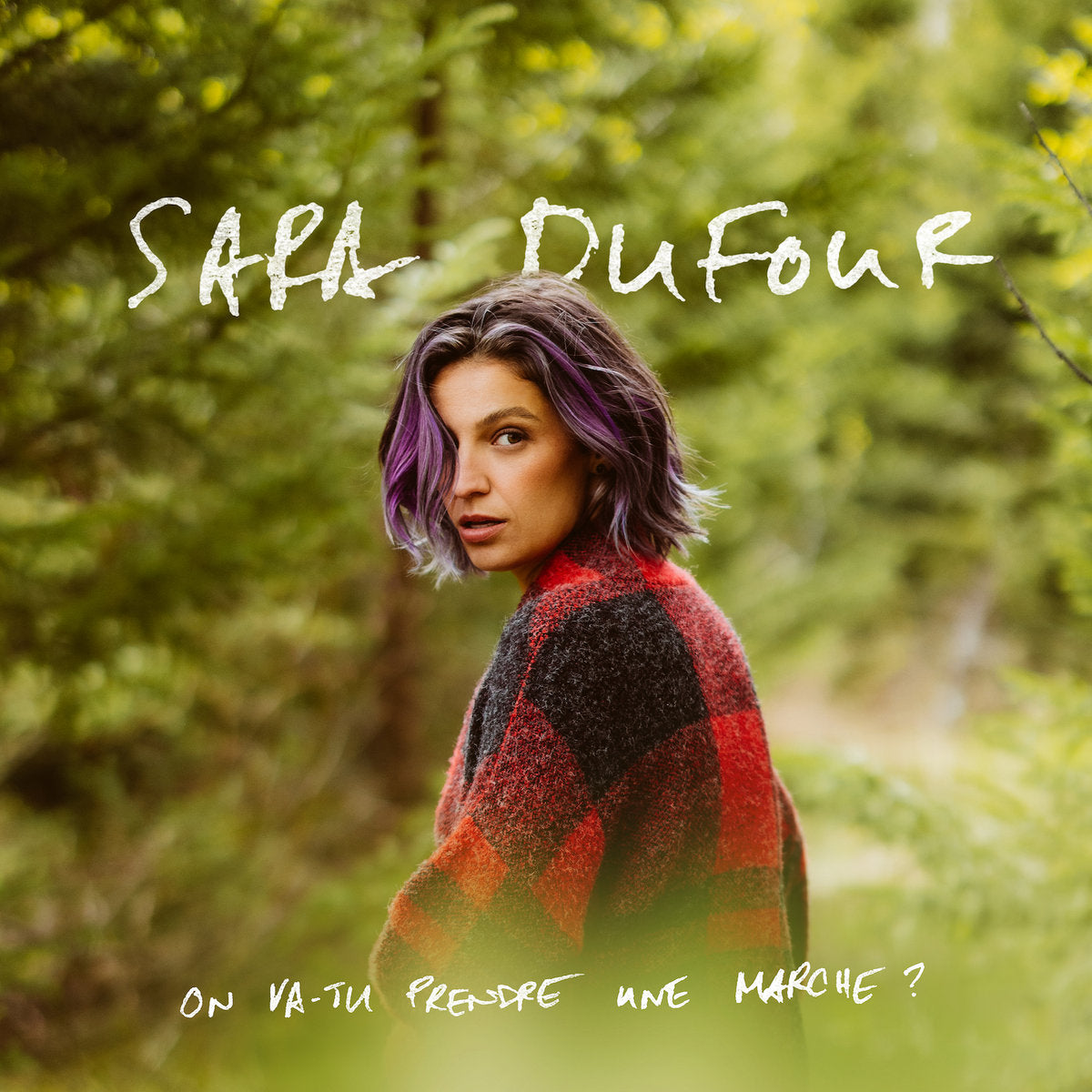 Sara Dufour / On va-tu prendre une marche - LP PURPLE
