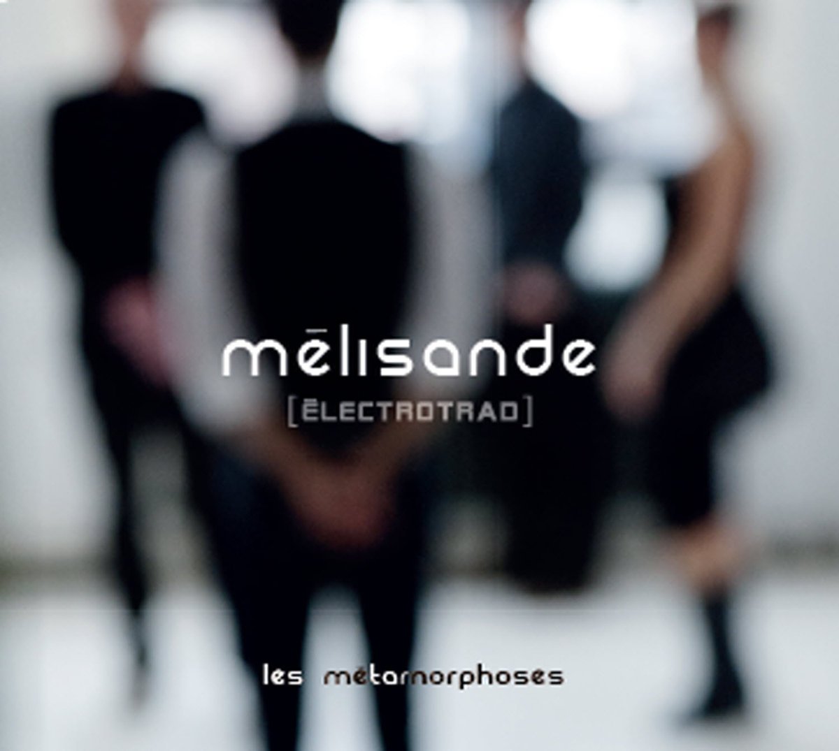 Mélisande / Les Métamorphoses - CD