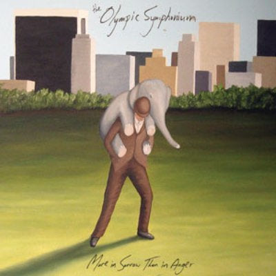 The Olympic Symphonium / More in Sorry Than in Anger - CD (Used)