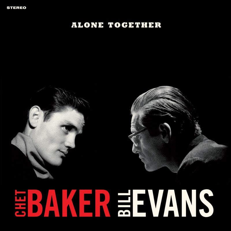 Chet Baker, Bill Evans / Alone Together - LP CLEAR