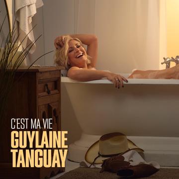 Guylaine Tanguay / C'Est Ma Vie - CD