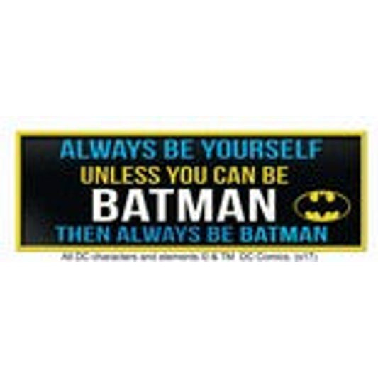 Panneau de bureau en résine Batman « Always Be Batman »