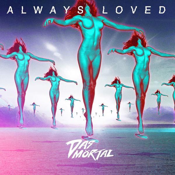 Das Mörtal / Always Loved - CD