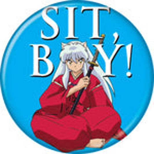 Bouton Inuyasha « Assieds-toi, sale bête »