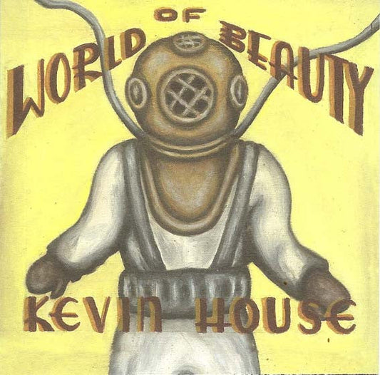 Kevin House / World of Beauty - CD