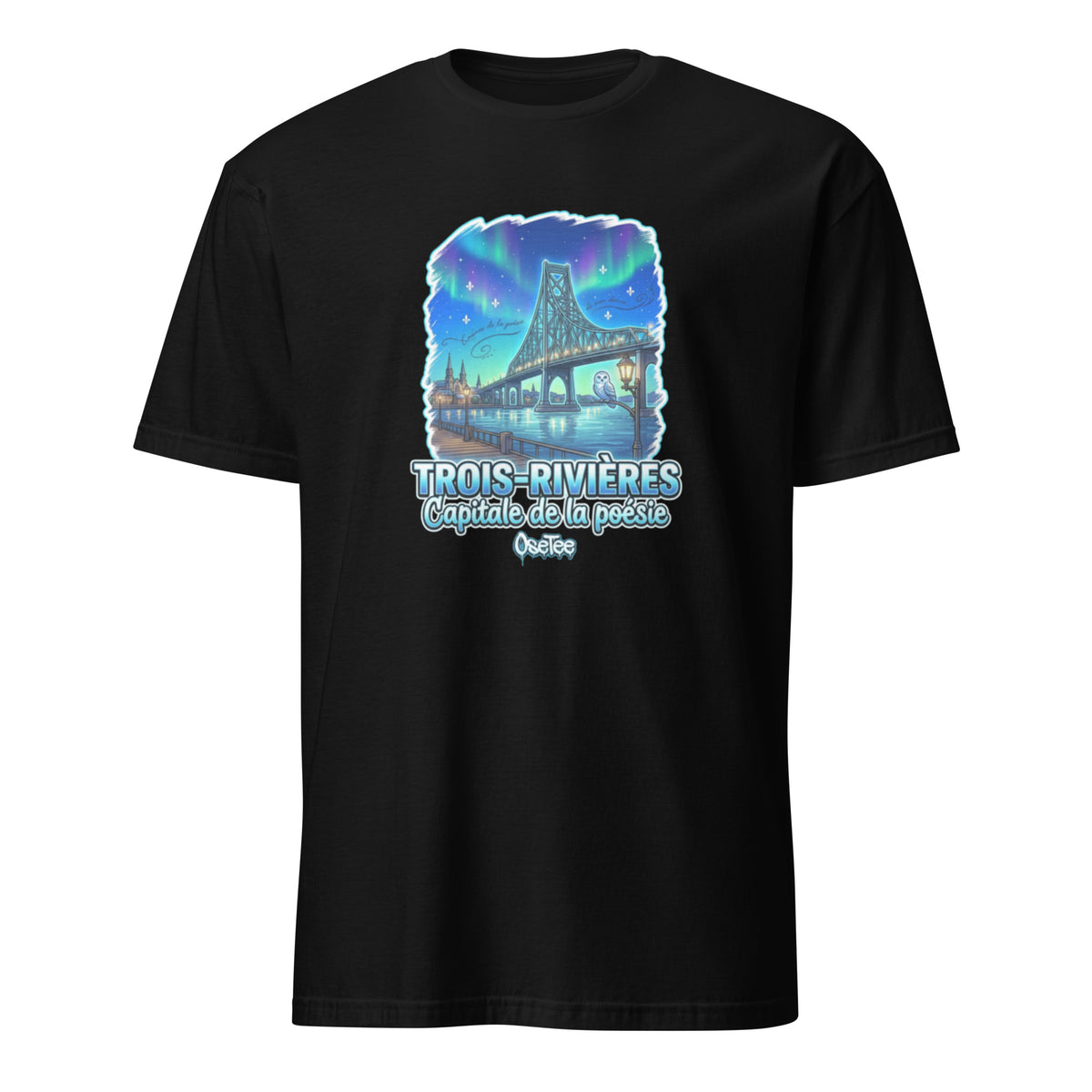 OseTee Trois-Rivières T-shirt, Black – T-shirt Trois-Rivières noir, Mauricie, Québec