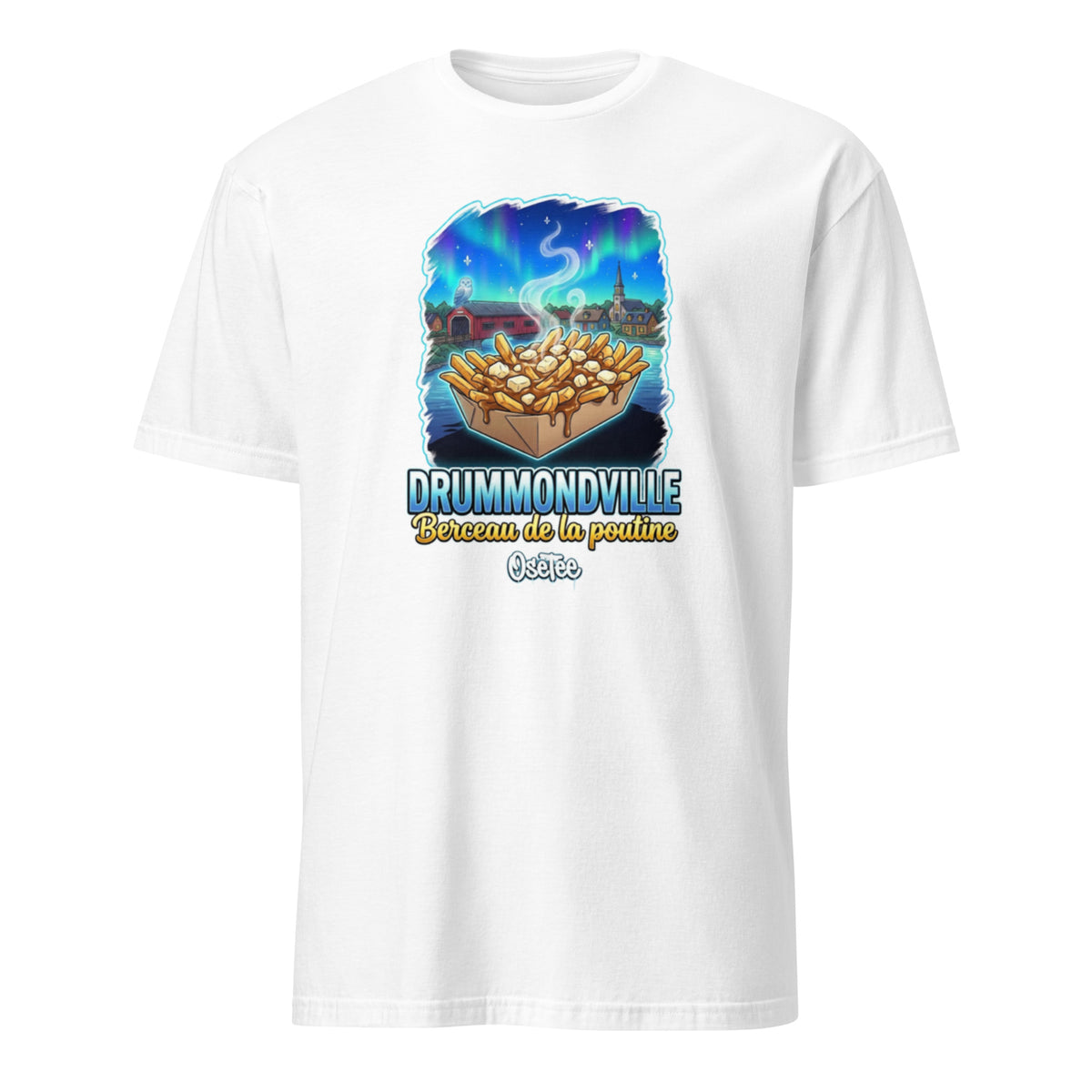 OseTee Drummondville T-shirt, White – T-shirt Drummondville blanc, Centre-du-Québec, Québec