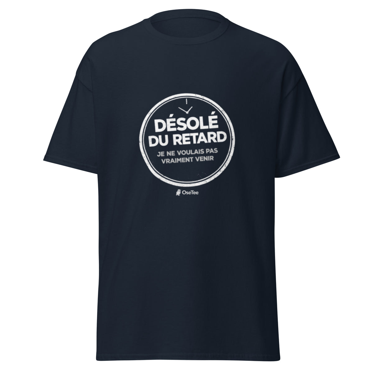 T-shirt Désolé du retard OseTee — vue 4