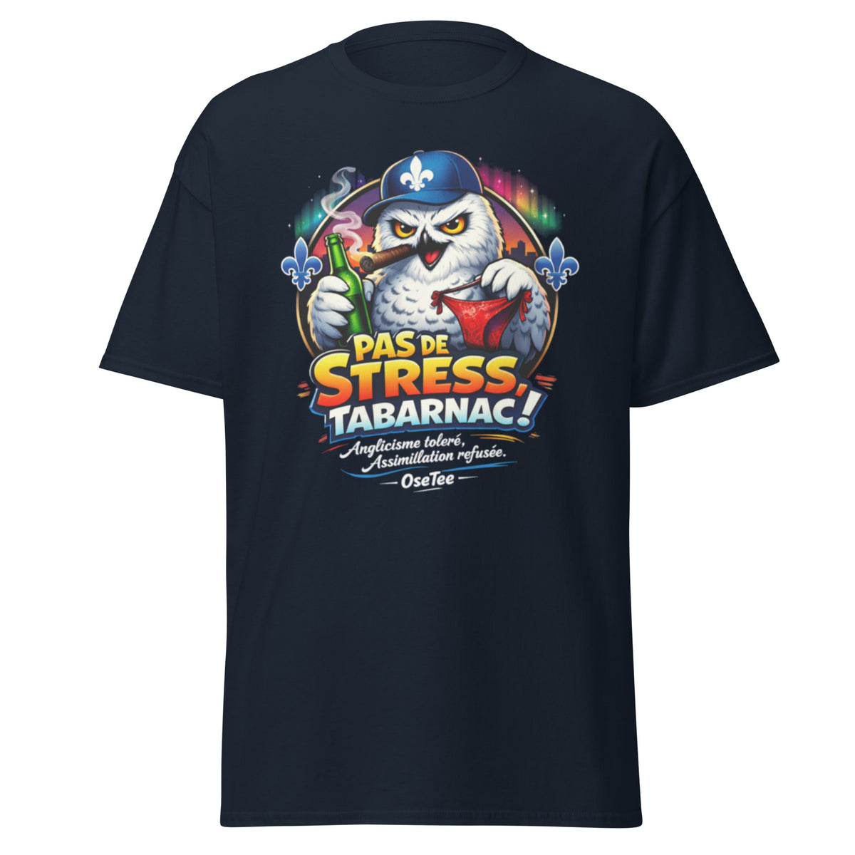 T-shirt Pas de stress, Tabarnac ! OseTee — vue 3