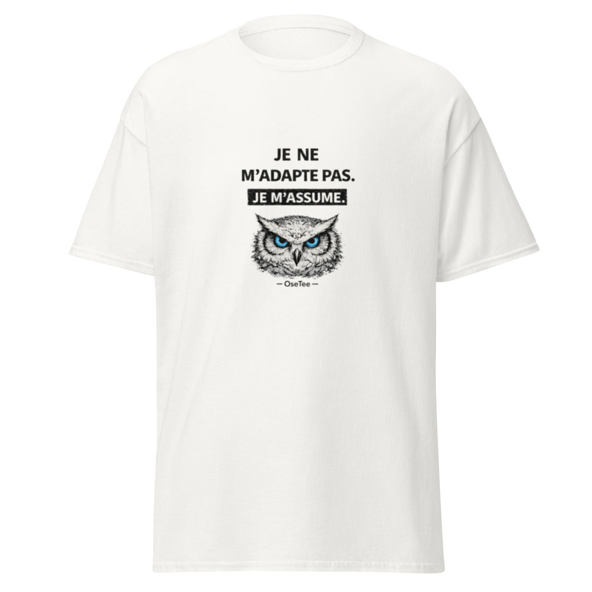 T-shirt Je ne m'adapte pas. Je m'assume. OseTee — vue 4