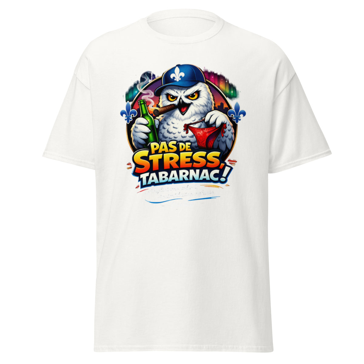 T-shirt Pas de stress, Tabarnac ! OseTee — vue 6
