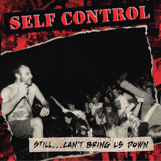 Self Control / Still... Can't Bring Us Down - LP